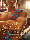 Imagen de portada para Never Seduce a Scoundrel